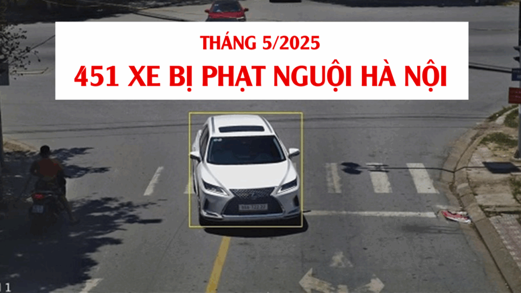 Tổng hợp danh sách phạt nguội Hà Nội tháng 5/2025
